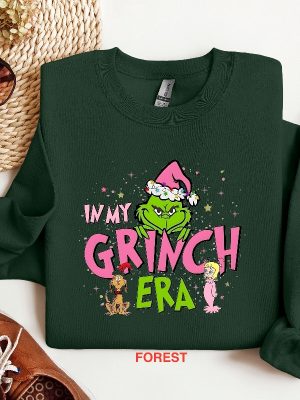 In My Grinch Era Sweatshirt Grinch Shirt Christmas Sweatshirt Grinch Sweatshirt Funny Christmas Shirt Pink Grinch Sweatshirt Unique revetee 2