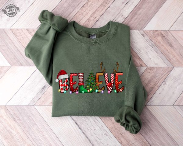 Womens Christmas Sweatshirt Believe Christmas Sweatshirt Christmas Sweater Christmas Sweatshirt Christmas Pajamas Women Believe Shirt Unique revetee 2