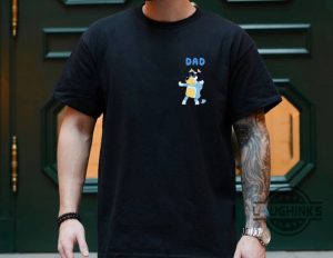 bluey dad life shirt sweatshirt hoodie bluey rad dad tshirt bluey and bingo bandit heeler tee family dad dog shirts gift for daddy dads fathers day present laughinks 1