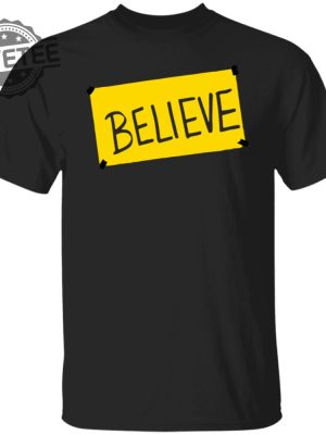 Ted Lasso Believe Shirt Sweatshirt Long Sleeve Shirt Hoodie Tank Top Unique revetee 5