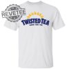 Twisted Tea Hard Iced Tea Shirt Sweatshirt Long Sleeve Shirt Hoodie Tank Top Unique revetee 1