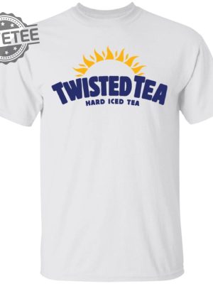 Twisted Tea Hard Iced Tea Shirt Sweatshirt Long Sleeve Shirt Hoodie Tank Top Unique revetee 2