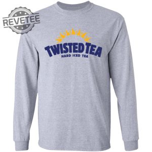 Twisted Tea Hard Iced Tea Shirt Sweatshirt Long Sleeve Shirt Hoodie Tank Top Unique revetee 3