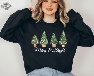 Merry Sweatshirt Merry And Bright Christmas Sweatshirt Christmas Tree Womens Christmas Merry Christmas Funny Christmas Xmas Party Top Unique revetee 2