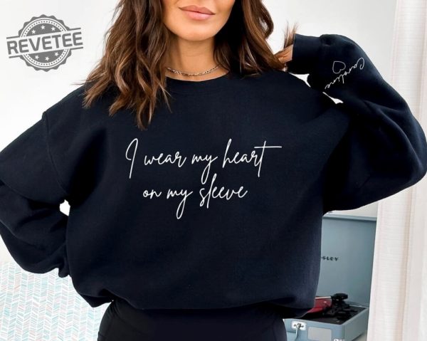 I Wear My Heart On My Sleeve Sweatshirt Personalized Sweatshirt With Kids Name On Sleeve Christmas Gift For Mom Custom Mom Sweatshirt Unique revetee 3
