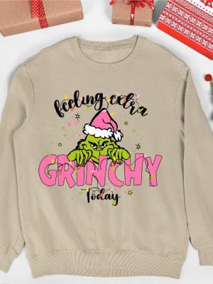 Feeling Extra Grinchy Today Christmas Sweatshirt Grinchmas Sweatshirt Grinch Lovers Christmas Sweatshirt Grinch Movie Fan Sweatshirt Unique revetee 3