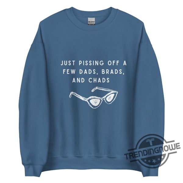 Taylor Swift Sweatshirt Pissing Off Dads Brads And Chads Sweatshirt Taylor Swiftie Merch Time Person Of The Year Quote Sweatshirt trendingnowe 3