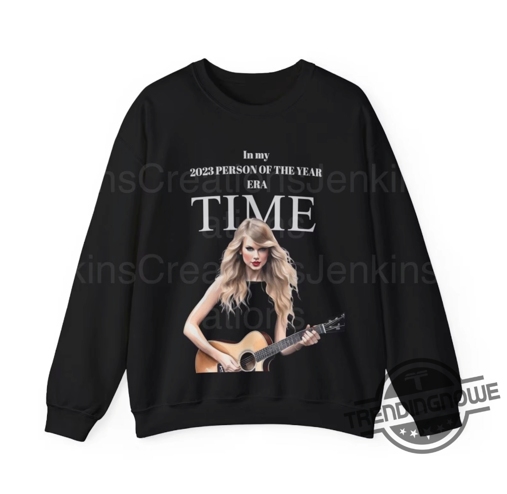 Taylor Swift Time Magazine 2023 Person Of The Year Sweatshirt