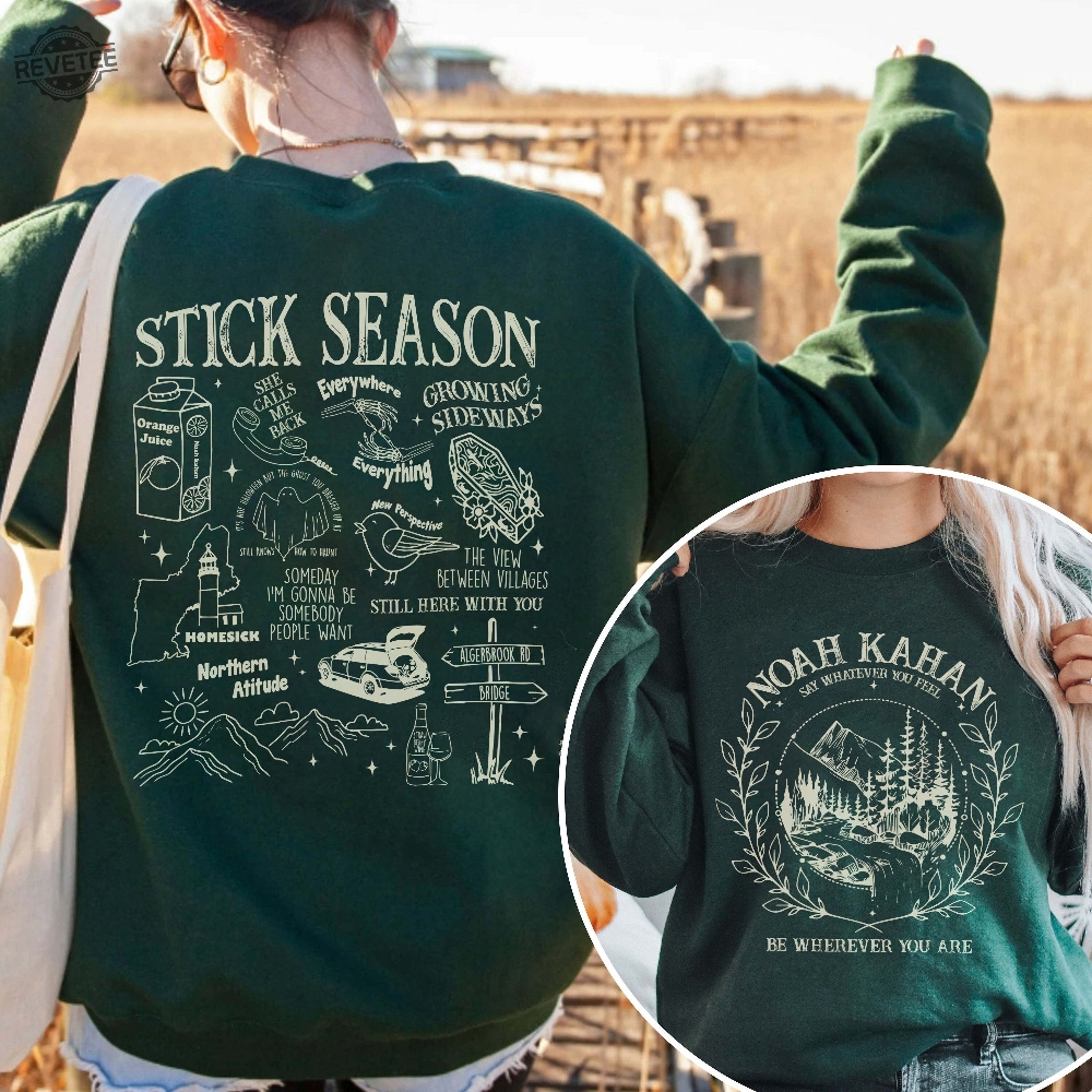 Everywhere Everything Stick Season Noah Kahan T Shirt