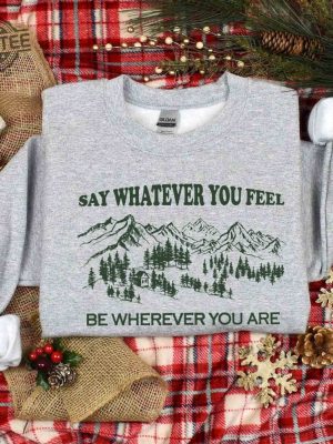 Vintage Youre Gonna Go Far Sweatshirt Say Whatever You Feel Be Whatever You Are Shirt Song Lyrics T Shirt Country Music Shirt Unique revetee 2