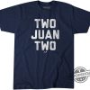 Soto Yankees Shirt Two Juan Two Shirt New York Juan Soto Yankees Shirt trendingnowe 1