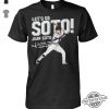 Soto Yankees Shirt Juan Soto Yankees T Shirt New York Juan Soto Yankees Shirt trendingnowe 2