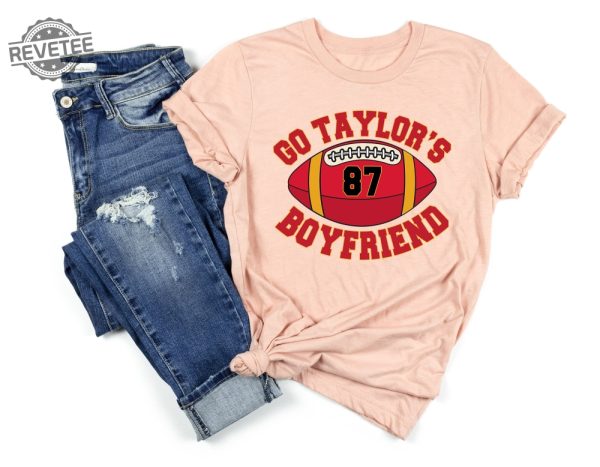 Go Taylors Boyfriend Sweatshirt Travis Kelce Sweatshirt Game Day Sweater Funny Football Sweatshirt Football Fan Gift Shirt Unique revetee 6