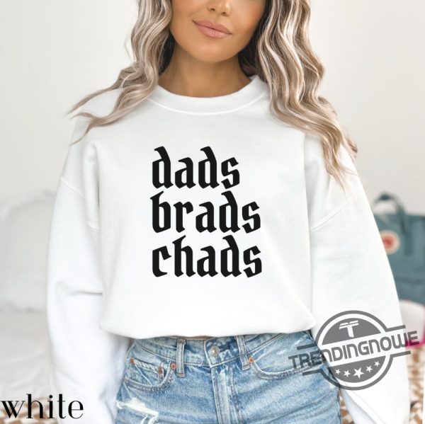 Dads Brads Chads Shirt Football Era Sweatshirt Kansas City Sweater Kelce Era Apparel 2023 Person Of The Year Article trendingnowe 2