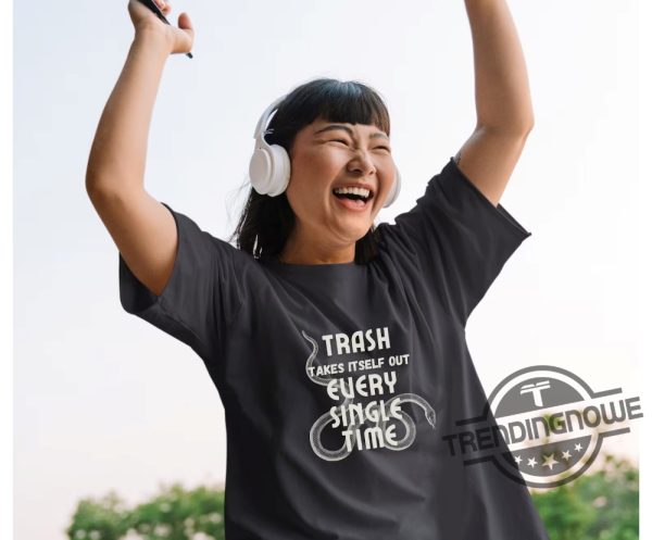 Time Person Of The Year 2023 Shirt Taylor Swift Shirt Eras Tour Shirt Trash Takes Itself Out Every Single Time Shirt Rep Era Swiftie Tee trendingnowe 2