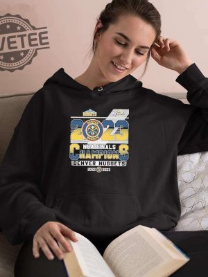 20222023 Nba Finals Champions Denver Nuggets Shirt Hoodie Long Sleeve Shirt Sweatshirt Tanktop Unique revetee 3