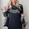 The Trash Takes Itself Out Every Single Time T Shirt Taylor Shirt Eras Merch Swift Graphic Tee trendingnowe 2