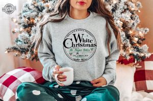 White Christmas Sweatshirt Vintage Christmas Shirt Christmas Sweater Christmas Crewneck Christmas Gift White Christmas Movie 1954 Shirt Hoodie Sweatshirt Unique revetee 2