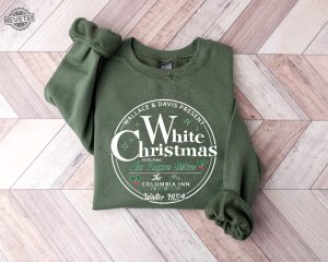 White Christmas Sweatshirt Vintage Christmas Shirt Christmas Sweater Christmas Crewneck Christmas Gift White Christmas Movie 1954 Shirt Hoodie Sweatshirt Unique revetee 3