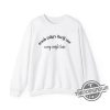 Trash Takes Itself Out Every Single Time Sweatshirt Reputation Shirt Viral Quote Unique Gift Preppy Shirt trendingnowe 1