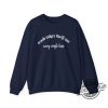 Trash Takes Itself Out Every Single Time Sweatshirt Reputation Shirt Viral Quote Unique Gift Preppy Shirt trendingnowe 3