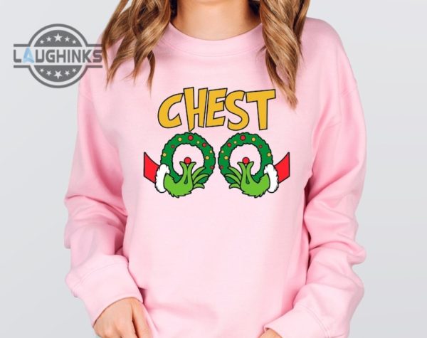 chest nuts t shirts sweatshirts hoodies mens womens chest nuts couples matching shirts funny christmas holiday family tshirt mr mrs grinch hand xmas gift laughinks 5