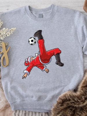 Soccer Christmas Sweatshirt Soccer Player Christmas Gift Christmas Sport Shirt Funny Santa Crewneck New Year Sweatshirt Winter Season Tee Unique Hoodie Sweatshirt revetee 2