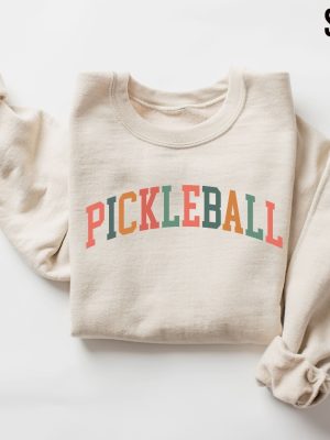 Pickleball Sweatshirt Pickleball Pickleball Sweater Gift For Pickleball Lover Pickleball Gifts For Women Pickle Ball T Shirt Pickleball Unique Hoodie Sweatshirt revetee 4