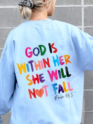 Christian Sweatshirt God Is Within Her She Will Not Fall Sweat Christian Bible Verse Sweatshirt Easter Religious T Shirt Bible Verse Hoodie Sweatshirt Unique revetee 3