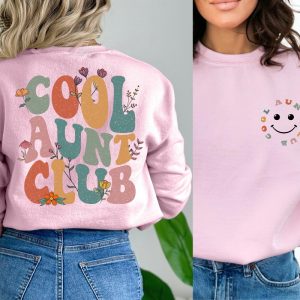 Cool Aunts Club Sweatshirt And Hoodie Aunt Valentines Day Gift Cool Aunt Sweatshirt Aunt Birthday Gift For Auntie Sweatshirt Hoodie Sweatshirt Unique revetee 3