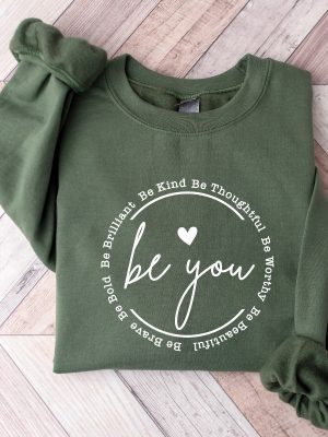 Be You Sweatshirt Be You Hoodie Women Hoodie Sweatshirts Hoodies Trendy Sweatshirt Motivational Gift Inspirational Gift Girlfriend Gift Hoodie Sweatshirt Unique revetee 4