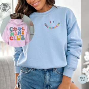 Cool Moms Club Sweatshirt Mothers Day Gift Cool Mom Sweatshirt Gift For Mom Cool Mom Hoodie Retro Mom Sweatshirts Hoodie Sweatshirt Unique revetee 6