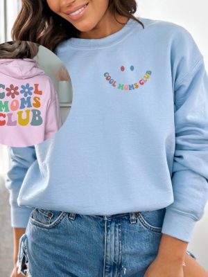 Cool Moms Club Sweatshirt Mothers Day Gift Cool Mom Sweatshirt Gift For Mom Cool Mom Hoodie Retro Mom Sweatshirts Hoodie Sweatshirt Unique revetee 6