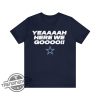 Dallas Cowboys Here We Go Shirt Dak Prescott Here We Go Shirt Cowboys Here We Go Shirt Yeah Here We Go Dak T Shirt trendingnowe 2