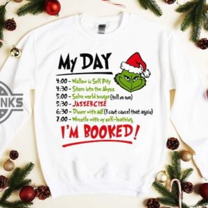 grinch sweatshirt mens womens kids youth merry grinchmas tshirt long sleeve shirt hoodie grinch my day im booked christmas movie grinch schedule gift laughinks 1