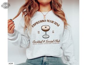 Espresso Martini Sweatshirt Retro Cocktail And Social Club Sweatshirt Girls Club Crewneck Signature Cocktail Sweatshirt Funny Drinking Hoodie Sweatshirt Unique revetee 2