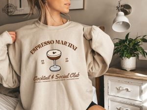 Espresso Martini Sweatshirt Retro Cocktail And Social Club Sweatshirt Girls Club Crewneck Signature Cocktail Sweatshirt Funny Drinking Hoodie Sweatshirt Unique revetee 3