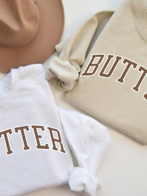 Butter Sweatshirt Foodie Sweater Baker Sweatshirt Baker Gift Homemaking Shirt Butter Crewneck Baking Gift Bakery Sweatshirt Homestead Shirt Hoodie Sweatshirt Unique revetee 3