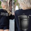 trash takes itself out every single time shirt sweatshirt hoodie mens womens taylor swift quotes tshirt taylors reputation era tee eras tour time person 2023 laughinks 1