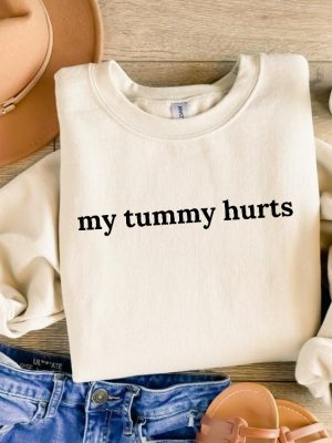 My Tummy Hurts Sweatshirt Funny Crewneck Custom Shirt My Tummy Hurts But Im Being Really Brave Hoodie Sweatshirt Unique revetee 2