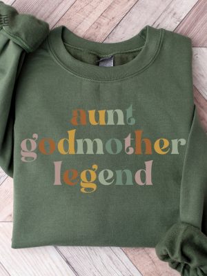 Aunt Godmother Legend Sweatshirt Retro Godmother Gift Godmother Proposal Hoodie Godmom Sweater Godmother Gift From Goddaughter Hoodie Sweatshirt Unique revetee 5