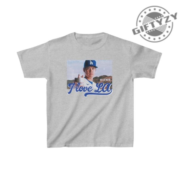 I Love La Shohei Ohtani Youth Tshirt Mlb Baseball Fan Hoodie Baseball Los Angeles Dodgers Sweatshirt Shohei Ohtani Shirt giftyzy 7