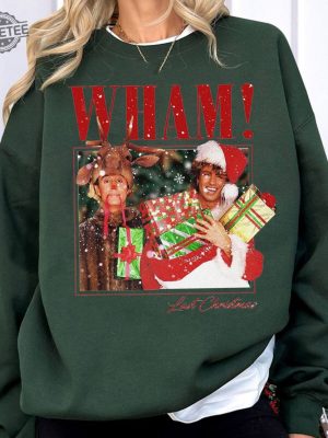 Vintage Wham Last Christmas Sweatshirt Christmas Gift Last Christmas Sweatshirt Christmas Song Couple Matching Tee Hoodie Unique revetee 2