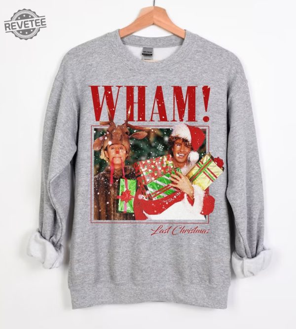 Vintage Wham Last Christmas Sweatshirt Christmas Gift Last Christmas Sweatshirt Christmas Song Couple Matching Tee Hoodie Unique revetee 3