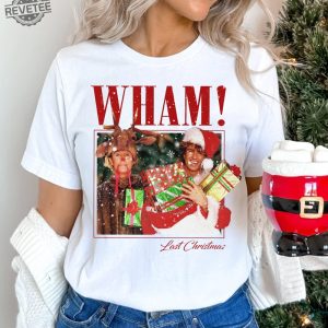 Vintage Wham Last Christmas Sweatshirt Christmas Gift Last Christmas Sweatshirt Christmas Song Couple Matching Tee Hoodie Unique revetee 4