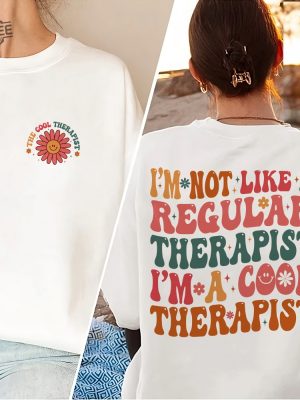 Im A Cool Therapist Sweatshirt Therapy Sweatshirt Counseling Shirt Gifts For Therapist Therapist Appreciation The Cool Therapist Shirt Hoodie Unique revetee 7