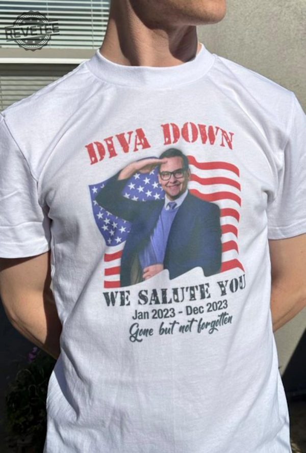 Diva Down T Shirt Diva Down We Salute You George Santos Tee Trending Shirt Hoodie Unique revetee 1