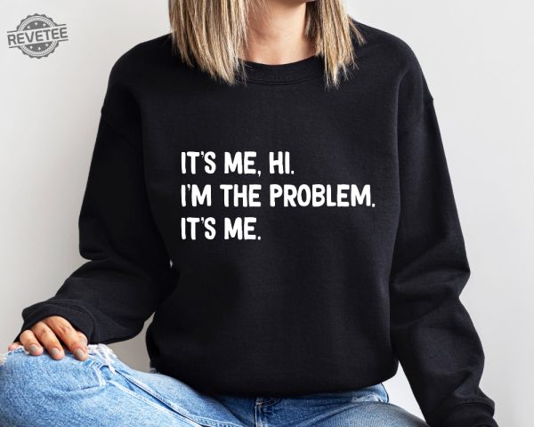 Its Me Hi Im The Problem Sweater Midnights Album Sweatshirt The Eras Tour 2023 Black And White Book Spines Fan Sweatshirt Positive Shirt Sweatshirt Unique revetee 2