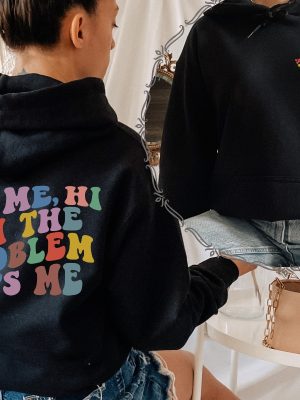 Its Me Hi Im The Problem Sweatshirt And Hoodie Front And Back Printed Midnights Album Sweatshirt The Eras Tour 2023 Sweatshirt Unique revetee 2