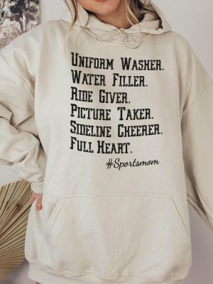 Sport Mom Sweatshirt Uniform Washer Water Filler Ride Giver Picture Taker Sideline Cheerer Full Heart Mothers Day Gift Sport Hoodie Sweatshirt Unique revetee 3